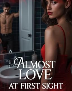 Livro Almost Love at First Sight - A Story of Heat, Hurt, and the Kiss That Lied Loudest