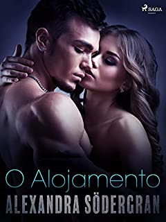 Livro O Alojamento — Conto Erótico (LUST)