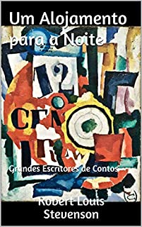 Livro Um Alojamento para a Noite: Grandes Escritores de Contos