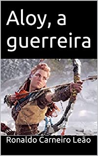 Livro Aloy, a guerreira