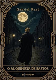 O alquimista de bastos