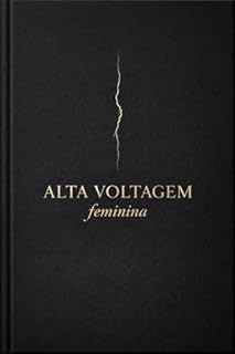 Alta voltagem feminina