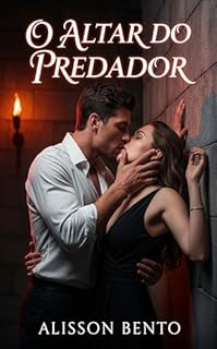 Livro O Altar do Predador: Juntos, eles reinam sobre as ruínas