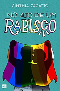 Livro No Alto de um Rabisco (Histórias Coloridas Para Dias Especiais Livro 5)