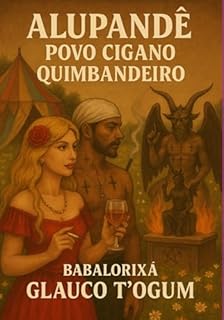 Livro Alupandê Povo Cigano Quimbandeiro
