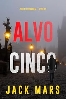 Livro Alvo Cinco (Jogo de Espionagem — Livro #5)