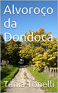 Livro Alvoroço da Dondoca