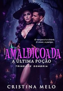 Livro Amaldiçoada A última poção: Trindade Sombria