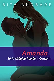 Livro Amanda (Mágica Paixão Livro 1)
