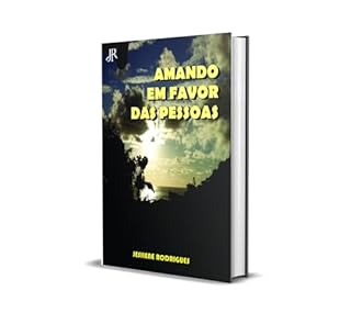 Livro AMANDO EM FAVOR DAS PESSOAS