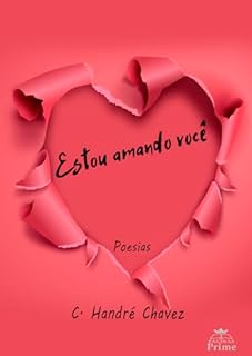Livro Estou Amando Você: Poesias