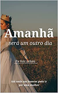 Livro Amanhã será outro dia