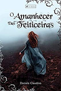 Livro O Amanhecer das Feiticeiras