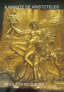 Livro A Amante De Aristóteles