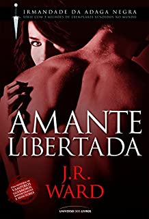 Livro Amante Libertada (Irmandade da Adaga Negra)