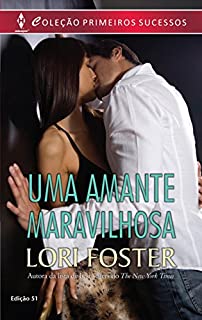 Livro Uma Amante Maravilhosa: Harlequin Primeiros Sucessos - ed.51
