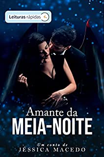 Livro Amante da meia-noite [Leituras Rápidas]