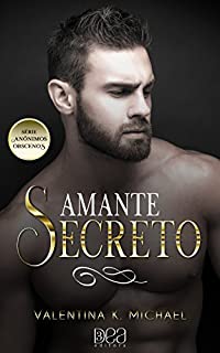 Livro Amante Secreto (Anônimos Obscenos Livro 3)