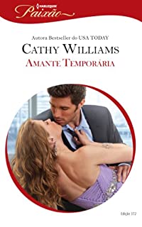 Livro Amante Temporária: Harlequin Paixão - ed.372
