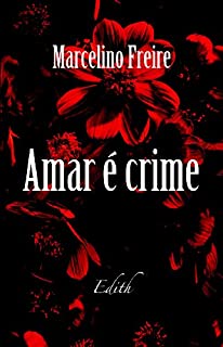 Livro Amar é Crime