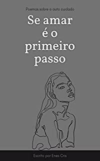 Livro Se amar é o primeiro passo