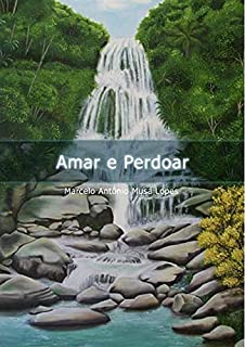 Livro AMAR E PERDOAR