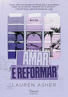 Livro Amar e reformar (Bilionários de Lakefront Livro 1)