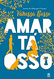 Livro Amar tá osso