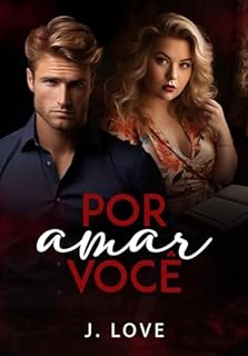 Livro Por Amar Você