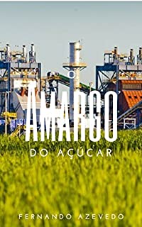 Livro O Amargo do Açúcar