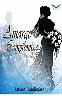 Livro Amargo Compromisso