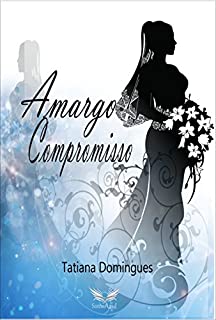 Livro Amargo Compromisso