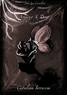Livro Amargo & Doce - Livro II (Lua Escarlate 2)