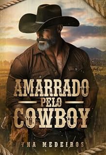Livro Amarrado pelo Cowboy