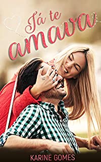Livro Já te amava