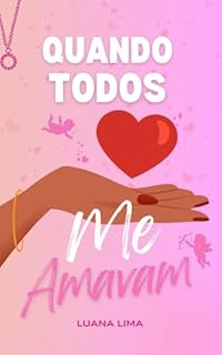 Livro Quando todos me amavam