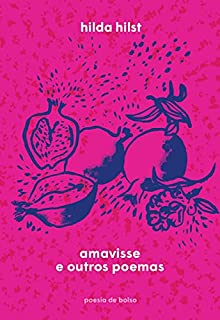 Livro Amavisse e outros poemas (Poesia de Bolso)