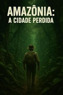 Livro Amazônia: a Cidade Perdida