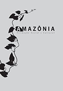 Livro Amazônia - Formação Social e Cultural