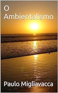 Livro O Ambientalismo