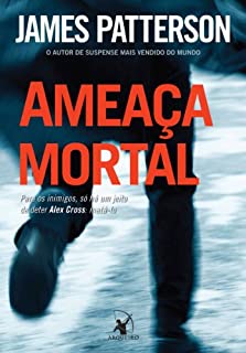 Livro Ameaça mortal (Alex Cross)