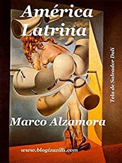Livro América Latrina: Existe um "Plano Vermelho"? Uma "Nova Ordem Mundial"? Escatológica?