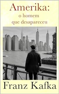 Livro Amerika: o homem que desapareceu
