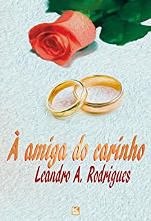 Livro À amiga do carinho