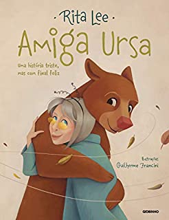 Livro Amiga ursa – Uma história triste, mas com final feliz