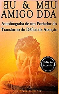 Livro Eu & Meu Amigo DDA — Edição Especial