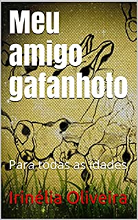 Livro Meu amigo gafanhoto: Para todas as idades