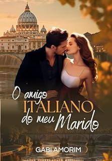 Livro O Amigo Italiano Do Meu Marido