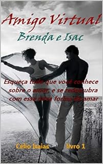 Amigo Virtual: Brenda e Isac (1)