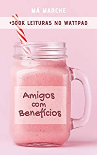 Livro Amigos com Benefícios